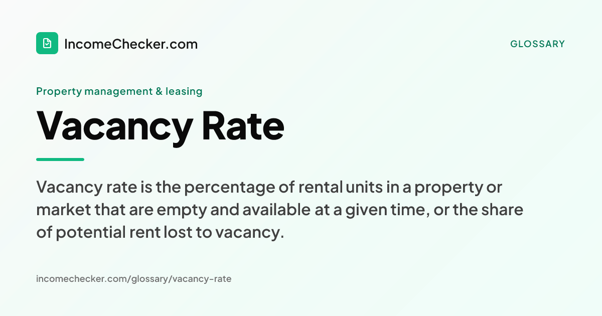 Vacancy Rate definition: Vacancy rate is the percentage of rental units in a property or market that are empty and available at a given time, or the share of potential rent lost to vacancy.
